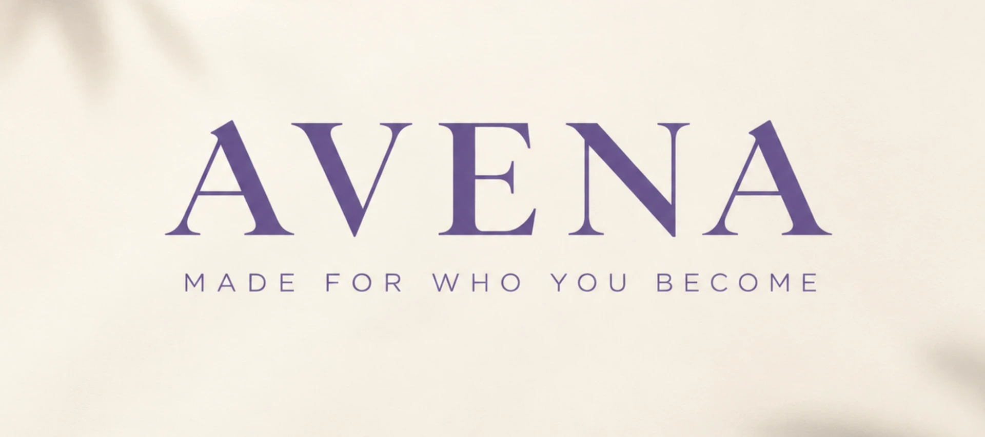 Avena — made for who you become
